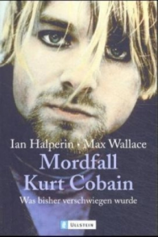 Mordfall Kurt Cobain