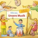 Hör mal (Soundbuch): Unsere Musik