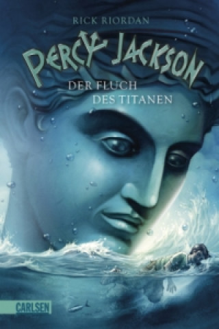 Percy Jackson - Der Fluch des Titanen (Percy Jackson 3)
