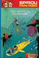 Spirou + Fantasio - Das Versteck der Muräne