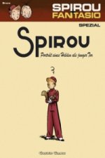 Spirou und Fantasio - Porträt eines Helden als junger Tor