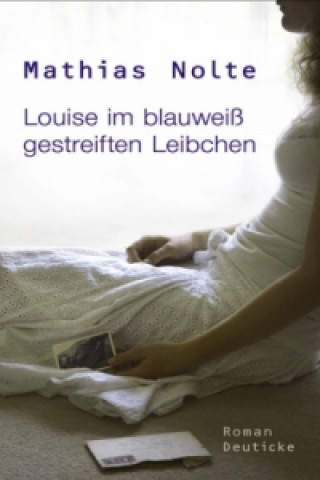 Louise im blauweiß gestreiften Leibchen