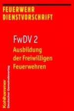 FwDV 2, Ausbildung der Freiwilligen Feuerwehren