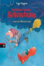 Der kleine Drache Kokosnuss und die Wetterhexe