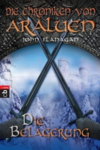 Die Chroniken von Araluen - Die Belagerung (John Flanagan)(Brožovaná)