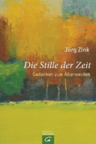 Die Stille der Zeit