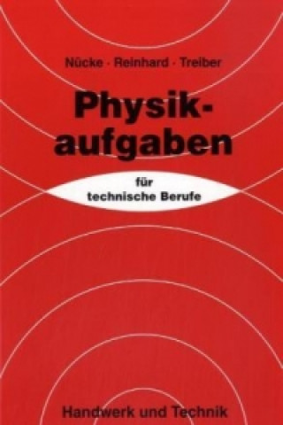 Physikaufgaben für technische Berufe