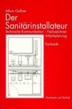 Der Sanitärinstallateur, Technische Kommunikation, Fachzeichnen, Arbeitsplanung