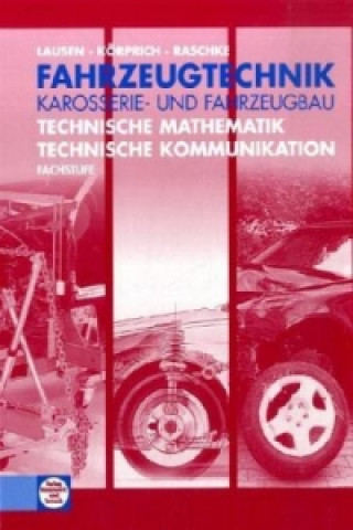 Fahrzeugtechnik - Karosserie- und Fahrzeugbau