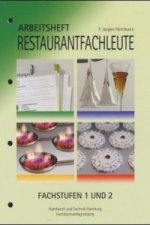 Arbeitsheft Restaurantfachleute, Fachstufen 1 und 2