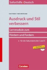 Soforthilfe Deutsch - Ausdruck und Stil verbessern - Kopiervorlagen