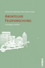 Abenteuer Feldforschung