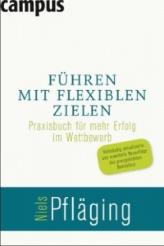 Führen mit flexiblen Zielen