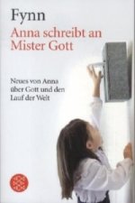 Anna schreibt an Mister Gott