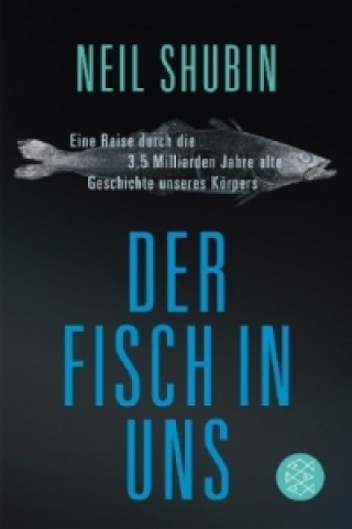 Der Fisch in uns