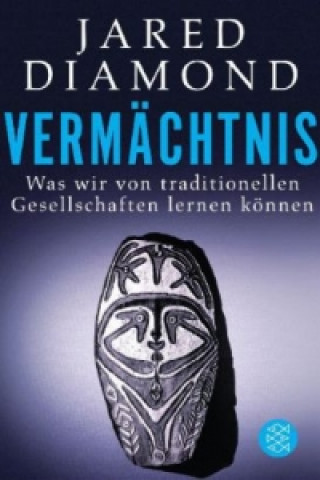 Vermächtnis (Jared Diamond,Sebastian Vogel)()