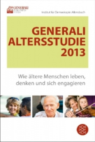 Generali Altersstudie 2013
