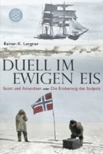 Duell im ewigen Eis