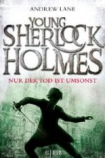 Young Sherlock Holmes - Nur der Tod ist umsonst
