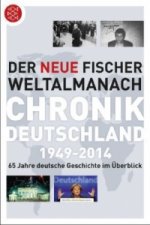 Der neue Fischer Weltalmanach Chronik Deutschland 1949-2014