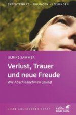 Verlust, Trauer und neue Freude (Klett-Cotta Leben!)