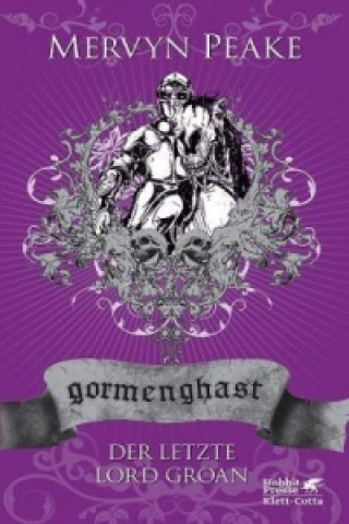 Gormenghast. Band 3