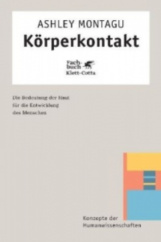 Körperkontakt (Konzepte der Humanwissenschaften)