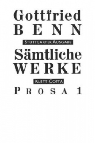 Sämtliche Werke - Stuttgarter Ausgabe. Bd. 3 - Prosa 1 (Sämtliche Werke - Stuttgarter Ausgabe, Bd. 3). Tl.1