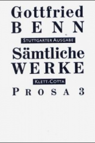 Sämtliche Werke - Stuttgarter Ausgabe. Bd. 5 - Prosa 3 (Sämtliche Werke - Stuttgarter Ausgabe, Bd. 5). Tl.3