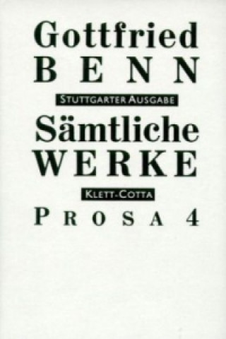Sämtliche Werke - Stuttgarter Ausgabe. Bd. 6 - Prosa 4 (Sämtliche Werke - Stuttgarter Ausgabe, Bd. 6). Tl.4