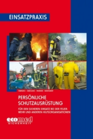 Persönliche Schutzausrüstung