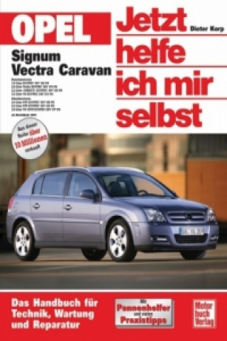 Opel Signum / Opel Vectra Caravan