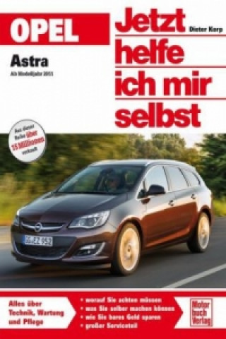 Opel Astra J   ab Modelljahr 2011