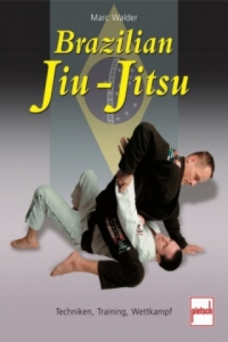 Brazilian Jiu-Jitsu