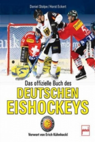 Das offizielle Fanbuch des Deutschen Eishockeys