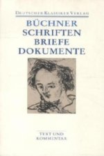 Dichtungen, Schriften, Briefe und Dokumente, 2 Teile. Georg Büchner Schriften, Briefe, Dokumente, 2 Bde.