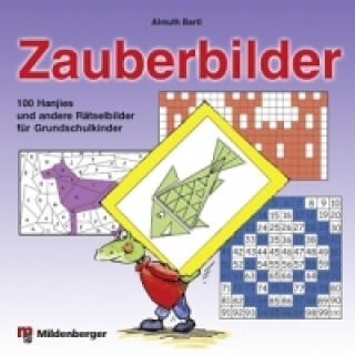 Zauberbilder - 100 Hanjies und andere Rätselbilder