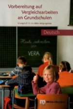 Vorbereitung auf Vergleichsarbeiten an Grundschulen - Deutsch