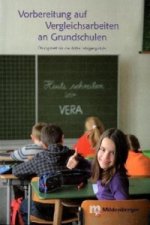 Vorbereitung auf Vergleichsarbeiten an Grundschulen - Mathematik