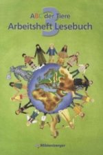 ABC der Tiere 3 - 3. Schuljahr, Arbeitsheft Lesebuch