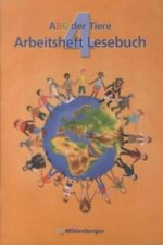 ABC der Tiere 4 - 4. Schuljahr, Arbeitsheft Lesebuch