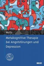 Metakognitive Therapie bei Angststörungen und Depression