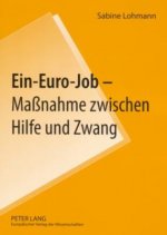 Ein-Euro-Job - Massnahme Zwischen Hilfe Und Zwang