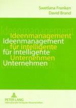 Ideenmanagement Fuer Intelligente Unternehmen
