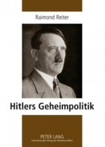 Hitlers Geheimpolitik