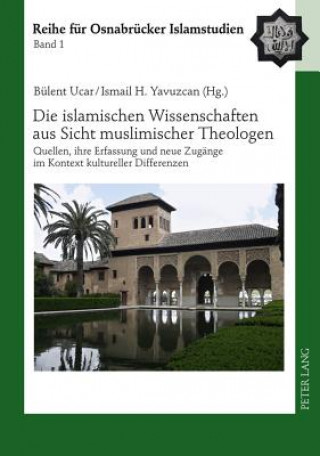 Islamischen Wissenschaften Aus Sicht Muslimischer Theologen