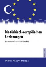 Tuerkisch-Europaeischen Beziehungen