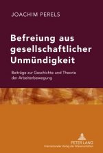 Befreiung Aus Gesellschaftlicher Unmuendigkeit