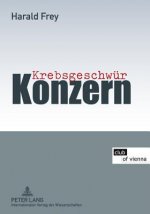 Krebsgeschwuer Konzern