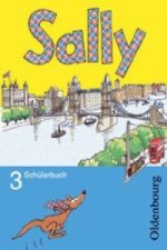 Sally - Englisch ab Klasse 3 - Allgemeine Ausgabe 2005 - 3. Schuljahr